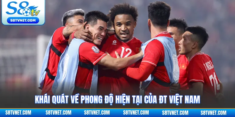 Khái quát về phong độ hiện tại của ĐT Việt Nam